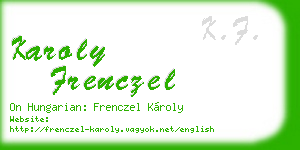 karoly frenczel business card
